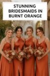 dazzling burnt orange bridesmaid dresses