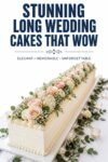 elegant tall wedding cakes